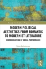 Image for Modern Political Aesthetics from Romantic to Modernist Fiction