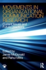 Image for Movements in organizational communication research  : current issues and future directions