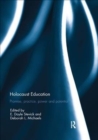 Image for Holocaust education  : promise, practice, power and potential