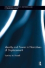 Image for Identity and Power in Narratives of Displacement