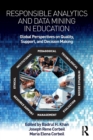 Image for Responsible Analytics and Data Mining in Education
