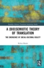 Image for A (Bio)Semiotic Theory of Translation