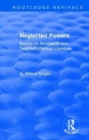 Image for Neglected powers  : essays on nineteenth and twentieth century literature