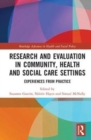 Image for Research and Evaluation in Community, Health and Social Care Settings