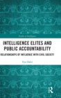 Image for Intelligence Elites and Public Accountability