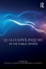 Image for Qualitative Inquiry in the Public Sphere
