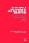 Image for Sustainable Development and the Energy Industries