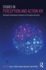 Image for Studies in Perception and Action XIV : Nineteenth International Conference on Perception and Action