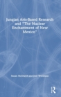 Image for Jungian Arts-Based Research and &quot;The Nuclear Enchantment of New Mexico&quot;