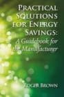 Image for Practical Solutions for Energy Savings