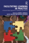 Image for Facilitating learning in practice  : a research-based approach to challenges and solutions