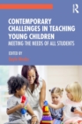 Image for Contemporary Challenges in Teaching Young Children