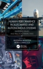 Image for Human performance in automated and autonomous systems: Emerging issues and practical perspectives