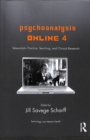 Image for Psychoanalysis online 4  : teleanalytic practice, teaching, and clinical research