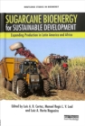 Image for Sugarcane bioenergy for sustainable development  : expanding production in Latin America and Africa