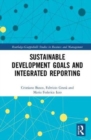 Image for Sustainable Development Goals and Integrated Reporting