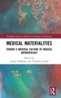 Image for Medical Materialities
