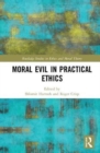 Image for Moral Evil in Practical Ethics