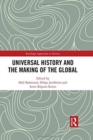 Image for Universal history and the making of the global