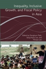Image for Inequality, Inclusive Growth, and Fiscal Policy in Asia