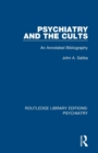 Image for Psychiatry and the Cults