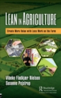 Image for Lean in agriculture  : create more value with less work on the farm