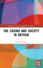 Image for The Casino and Society in Britain