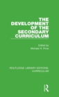 Image for The Development of the Secondary Curriculum