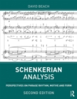 Image for Schenkerian analysis  : perspectives on phrase rhythm, motive, and form