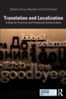Image for Translation and localization  : a guide for technical and professional communicators