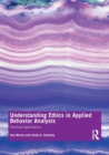 Image for Understanding Ethics in Applied Behavior Analysis