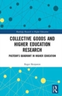 Image for Collective goods and higher education research  : pasteur&#39;s quadrant in higher education