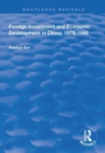 Image for Foreign investment and economic development in China, 1979-1996