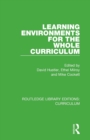 Image for Learning Environments for the Whole Curriculum