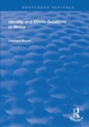 Image for Identity and ethnic relations in Africa