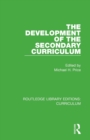 Image for The Development of the Secondary Curriculum