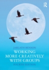 Image for Working More Creatively with Groups