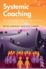 Image for Systemic Coaching : Delivering Value Beyond the Individual