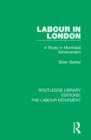 Image for Routledge Library Editions: The Labour Movement