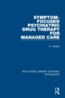 Image for Symptom-Focused Psychiatric Drug Therapy for Managed Care