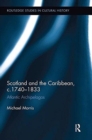 Image for Scotland and the Caribbean, c.1740-1833