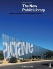 Image for The new public library  : design innovation for the twenty-first century