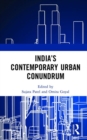 Image for India’s Contemporary Urban Conundrum