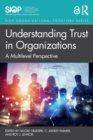 Image for Understanding Trust in Organizations