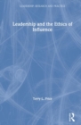 Image for Leadership and the Ethics of Influence