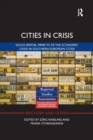 Image for Cities in crisis  : socio-spatial impacts of the economic crisis in southern European cities