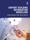 Image for Airport building information modelling
