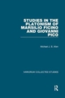 Image for Studies in the Platonism of Marsilio Ficino and Giovanni Pico
