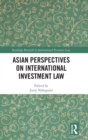 Image for Asian Perspectives on International Investment Law