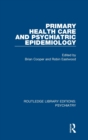 Image for Primary Health Care and Psychiatric Epidemiology